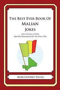 Mark Geoffrey Young - The Best Ever Book of Malian Jokes: Lots and Lots of Jokes Specially Repurposed for You-Know-Who, Häftad