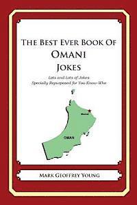 bokomslag The Best Ever Book of Omani Jokes: Lots and Lots of Jokes Specially Repurposed for You-Know-Who