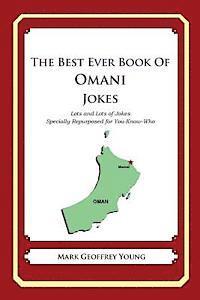 The Best Ever Book of Omani Jokes: Lots and Lots of Jokes Specially Repurposed for You-Know-Who 1