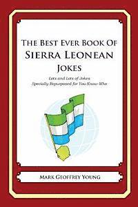 bokomslag The Best Ever Book of Sierra Leonean Jokes: Lots and Lots of Jokes Specially Repurposed for You-Know-Who
