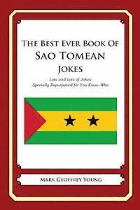 Mark Geoffrey Young - The Best Ever Book of Sao Tomean Jokes: Lots and Lots of Jokes Specially Repurposed for You-Know-Who, Häftad
