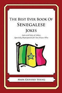 bokomslag The Best Ever Book of Senegalese Jokes: Lots and Lots of Jokes Specially Repurposed for You-Know-Who