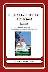 bokomslag The Best Ever Book of Tongan Jokes: Lots and Lots of Jokes Specially Repurposed for You-Know-Who