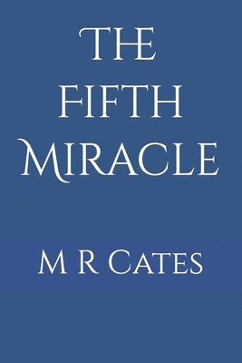 The Fifth Miracle 1