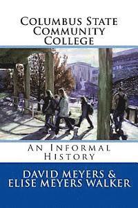 Columbus State Community College: An Informal History 1