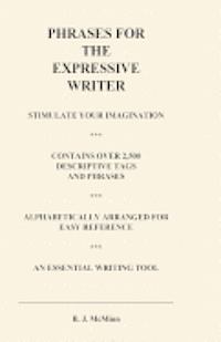 Barbara J. McMinn Mrs - Phrases for the Expressive Writer, Häftad