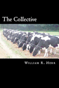 William R. Herr - The Collective, Häftad. Tillgänglighet: Lägg i varukorg