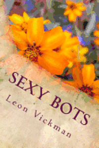 bokomslag Sexy Bots