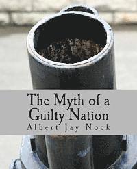 bokomslag The Myth of a Guilty Nation (Large Print Edition)