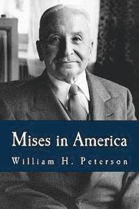 bokomslag Mises in America (Large Print Edition)