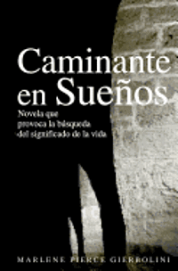 Caminante en Sueños: Dream Walker en Español 1