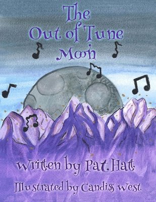 Pat Hatt - Out of Tune Moon, Häftad