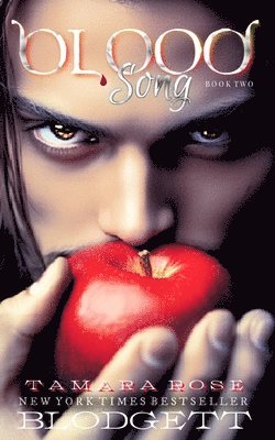 Tamara Rose Blodgett, Stephanie T Lott, Stephanie T. Lott - Blood Song, Häftad