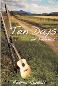 Ten Days of Perfect 1