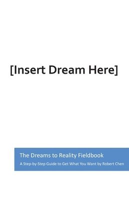 Dreams to Reality Fieldbook