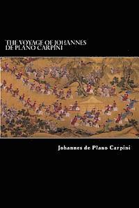 bokomslag The Voyage of Johannes de Plano Carpini