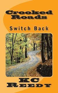 bokomslag Crooked Roads: Switch Back