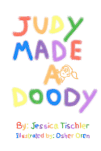 Jessica Tischler - Judy Made a Doody, Häftad