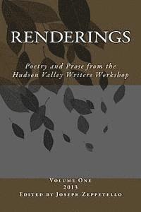 bokomslag Renderings: Poetry and Prose from the Hudson Valley Writers Workshop