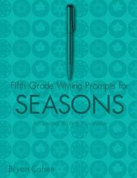 bokomslag Fifth Grade Writing Prompts for Seasons: A Creative Writing Workbook
