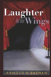 bokomslag Laughter In The Wings