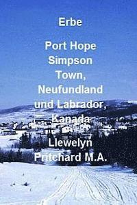 bokomslag Erbe Port Hope Simpson Town, Neufundland und Labrador, Kanada: Port Hope Simpson Mysteries