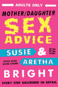 bokomslag Mother Daughter Sex Advice
