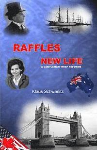 Raffles New Life: A gentleman thief reforms 1