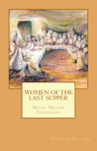 bokomslag Women of the Last Supper: 4th Edition
