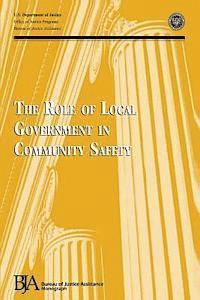 bokomslag The Role of Local Government in Community Safety
