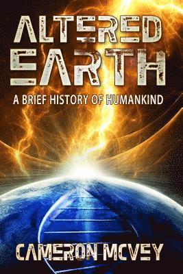 bokomslag Altered Earth: A Brief History of Humankind