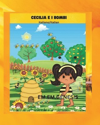 bokomslag CECILIA E I BOMBI ( I bombi Libro/ Italian Children's Book)