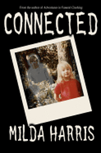 bokomslag Connected: A Paranormal Romance