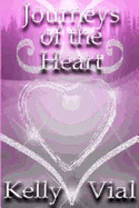 Journeys Of The Heart 1