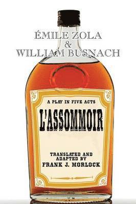 Emile Zola, William Busnach - L'Assommoir, Häftad