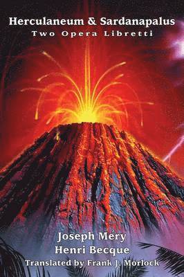 Joseph Mery, Henri Becque, Frank J Morlock, Frank J. Morlock - Herculaneum & Sardanapalus, Häftad