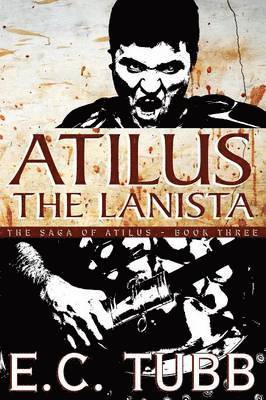 Atilus the Lanista 1