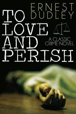 To Love and Perish 1