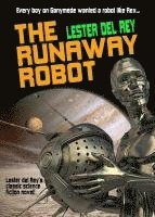 bokomslag The Runaway Robot