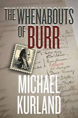 Michael Kurland - Whenabouts of Burr, Häftad