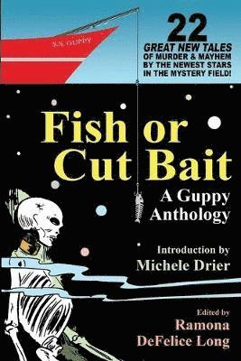 Fish or Cut Bait 1