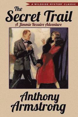 Anthony Armstrong - Secret Trail (Jimmy Rezaire #2), Häftad