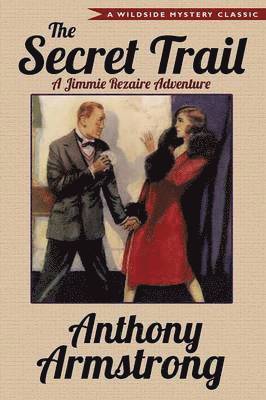 The Secret Trail (Jimmy Rezaire #2) 1