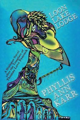 Phyllis Ann Karr - Loon Lake Lodge, Häftad