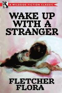 bokomslag Wake Up With a Stranger (Bonus Edition)
