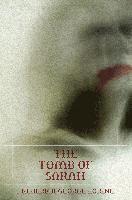 bokomslag The Tomb of Sarah: A Classic Vampire Story