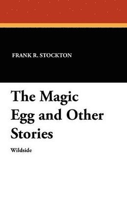 bokomslag Magic Egg and Other Stories