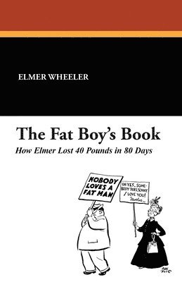 Elmer Wheeler - Fat Boy's Book, Häftad