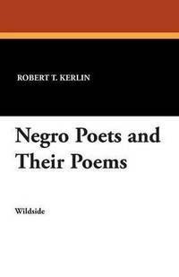 bokomslag Negro Poets and Their Poems