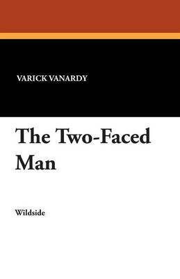The Two-Faced Man 1